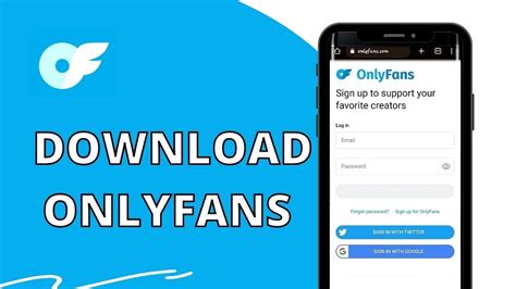 instalar onlyfans|How to Download OnlyFans on Your Mobile Device: A Step